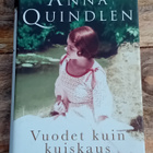 Anna Quindlen - Vuodet kuin kuiskaus - pikkukuva 1
