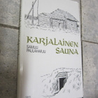Samuli Paulaharju: Karjalainen sauna (1.p. 1982, - pikkukuva 1