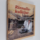 Sanna Luukkonen : Rinnallakulkijat : sata vuotta diakonia... - pikkukuva 1