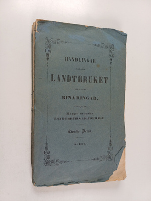 Handlingar rörande landtbruket och des binäringar : tiond...