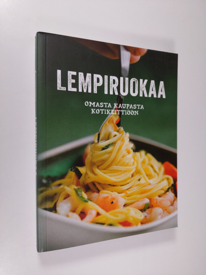 Harri Harjula : Lempiruokaa : omasta kaupasta kotikeittiöön