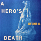 Fontaines D.C. – A Hero's Death - pikkukuva 1