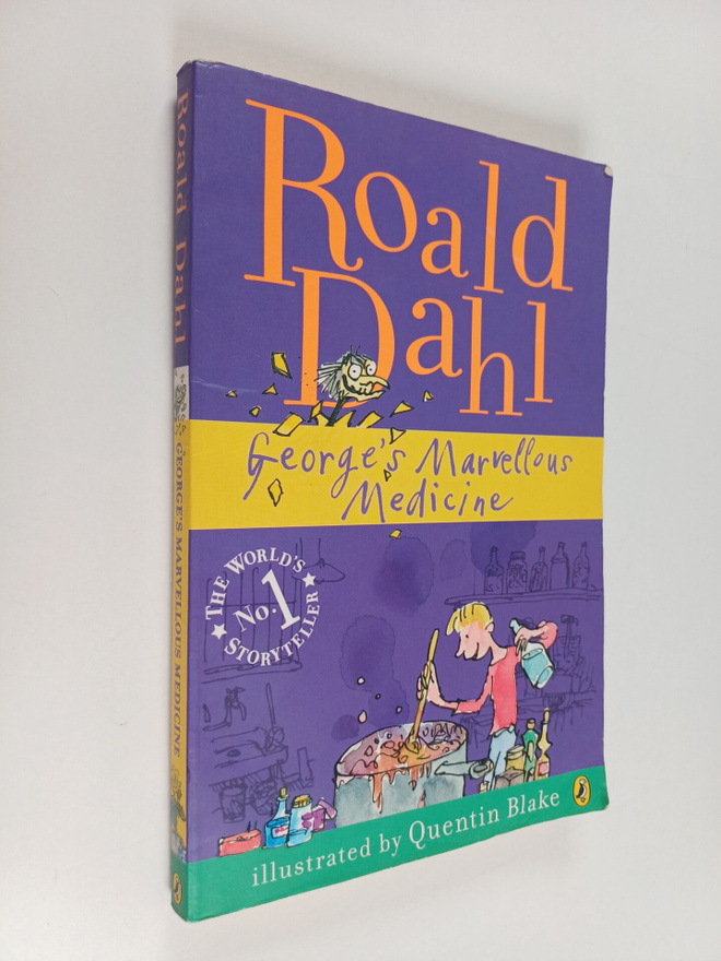 Roald Dahl ym. : George's Marvellous Medicine
