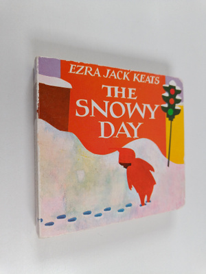 Ezra Jack Keats : The snowy day