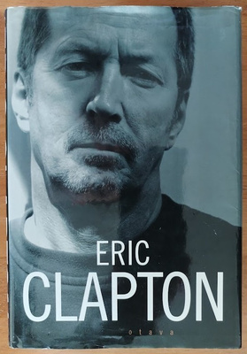 Eric Clapton - Omaelämäkerta