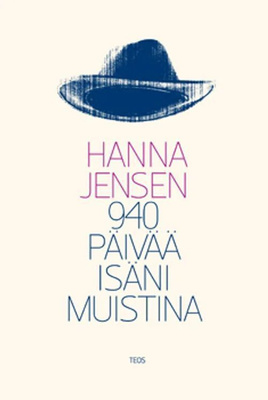 Hanna Jensen: 940 päivää isäni muistina