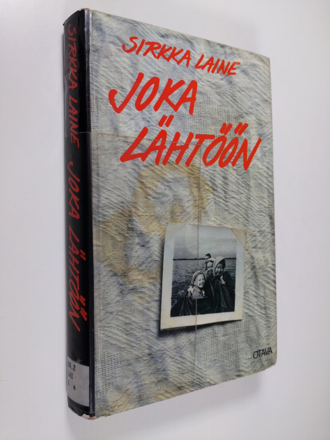 Sirkka Laine : Joka lähtöön
