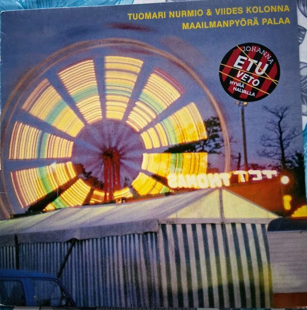 Tuomari Nurmio: Maailmanpyörä palaa LP 1980 - 1. painos
