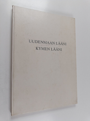 Kirkot värikuvina : Uudenmaan lääni ; Kymen lääni
