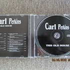 Carl Perkins THIS OLD HOUSE (CD) - pikkukuva 2