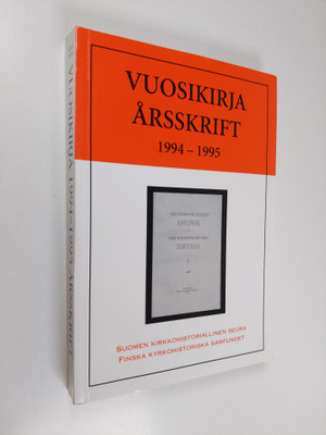 Suomen kirkkohistoriallisen seuran vuosikirja 1994-1995 :...