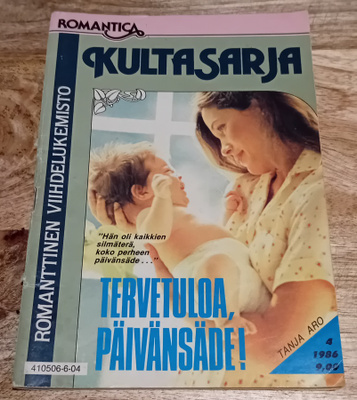 Romantica Kultasarja / Tanja Aro - Tervetuloa, päivänsäde
