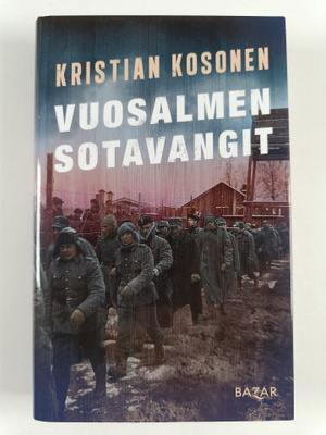 Kristian Kosonen : Vuosalmen sotavangit
