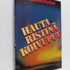 Jaakko Korjus : Hautaristinä koivupuu - pikkukuva 1