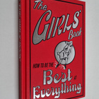 Juliana Foster : The Girls' Book - How to be the Best at ... - pikkukuva 1