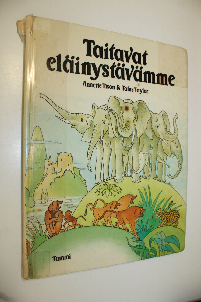 Annette ym. Tison : Taitavat eläinystävämme