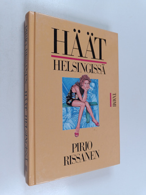 Pirjo Rissanen : Häät Helsingissä