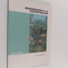 Biodiversiteetti ja tuotantoelämä = Biodiversity and prod... - pikkukuva 1