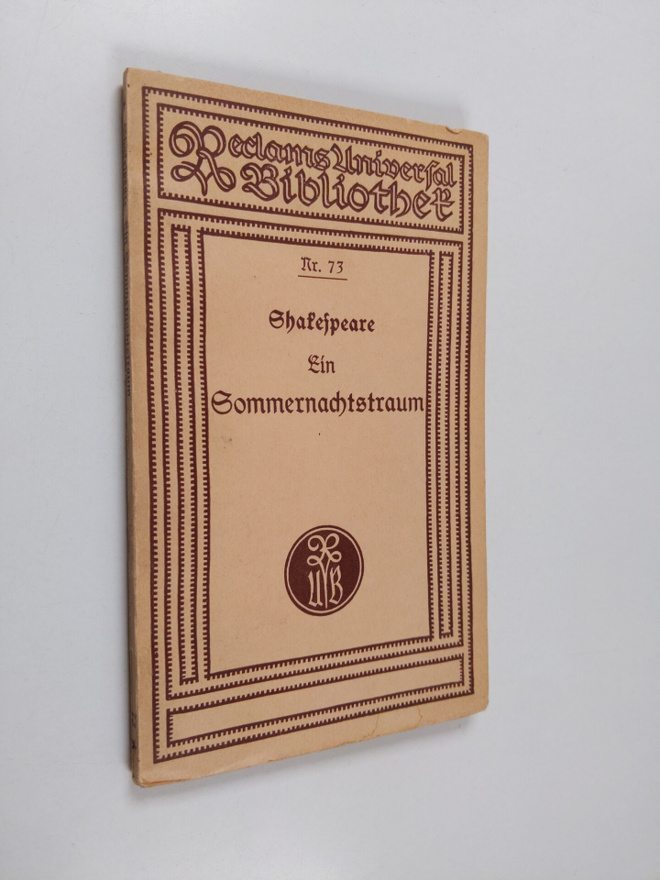 William Shakespeare : Ein Sommernachtstraum