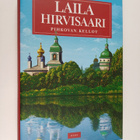 Laila Hirvisaari : Pihkovan kellot (signeerattu) - pikkukuva 1