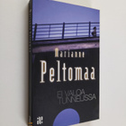 Marianne Peltomaa : Ei valoa tunnelissa - pikkukuva 1