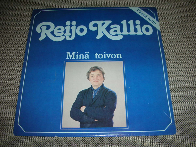 LP vinyyli Reijo Kallio: Minä toivon
