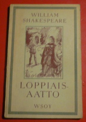 Näytelmä - William Shakespeare : Loppiaisaatto 1944
