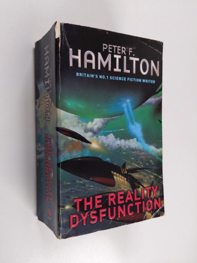 Peter F. Hamilton : The reality dysfunction