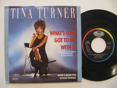Tina Turner What's Love Got To Do With 7" sinkku Eri painos