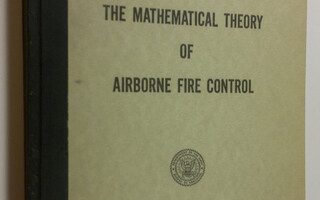 Kaj L. ym. Nielsen : The Mathematical Theory of Airborne ...