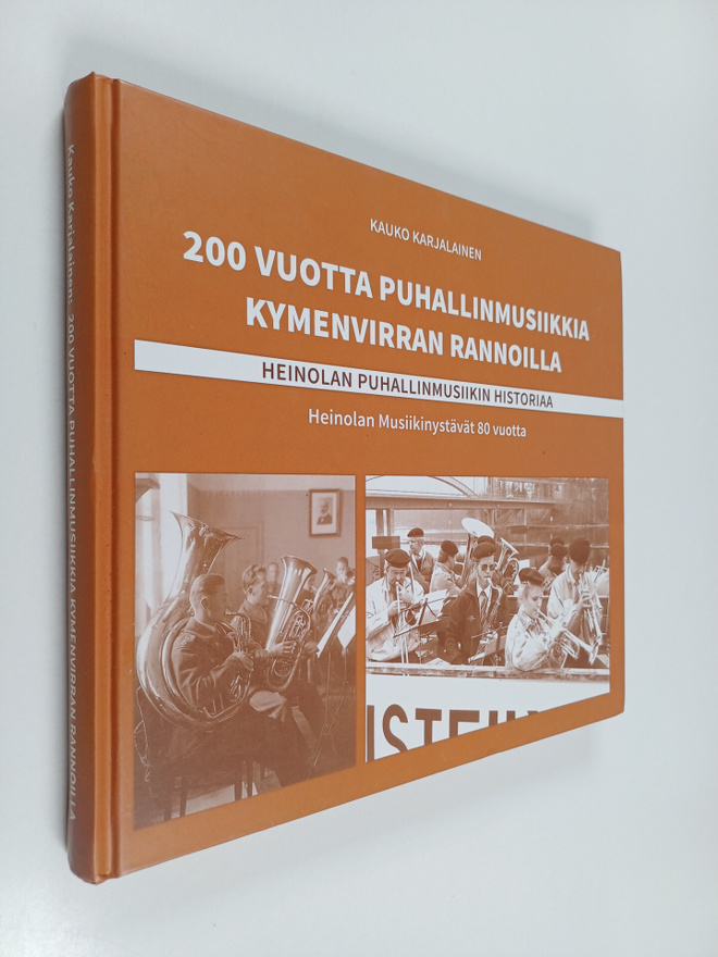 Kauko Karjalainen : 200 vuotta puhallinmusiikkia Kymenvir...