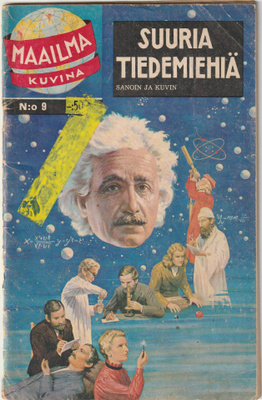 Suuria tiedemiehiä sanoin ja kuvin