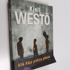 Kjell Westö : Älä käy yöhön yksin - pikkukuva 1