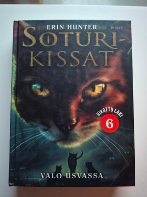 Hunter, Erin: Soturikissat: Rikottu laki 6: Valo usvassa