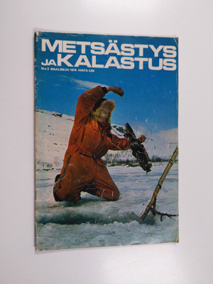 Metsästys ja kalastus 3/1975