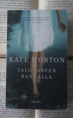 Kate Morton - Talo järven rannalla (pokkari)