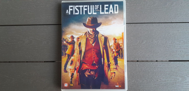 DVD: A Fistful Of Lead (James Groom, Tom Nolan 2019)