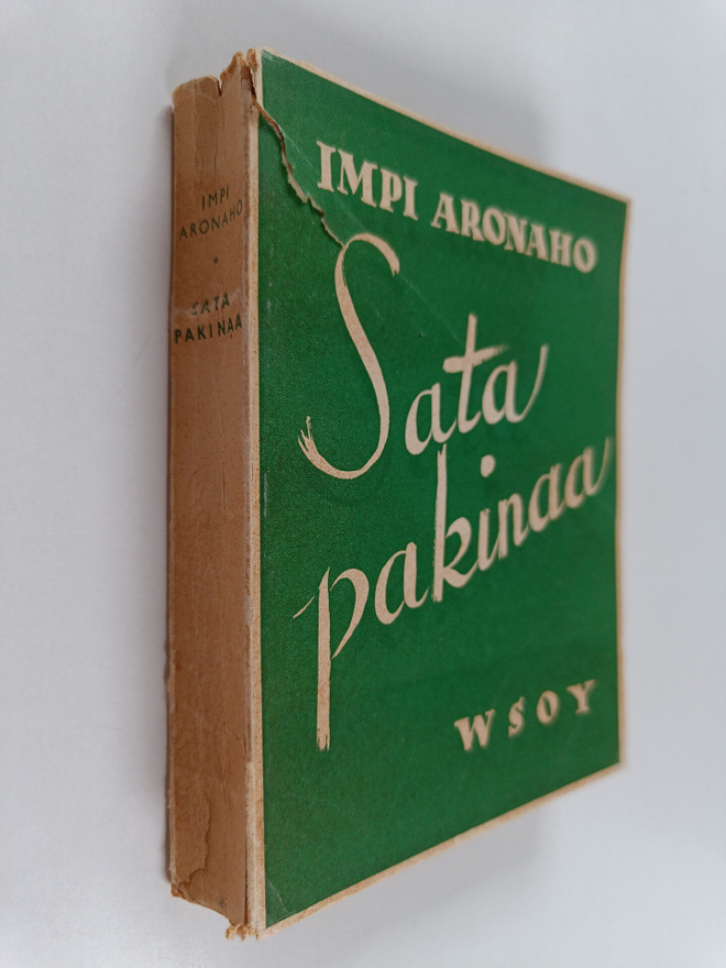 Impi Aronaho : Sata pakinaa