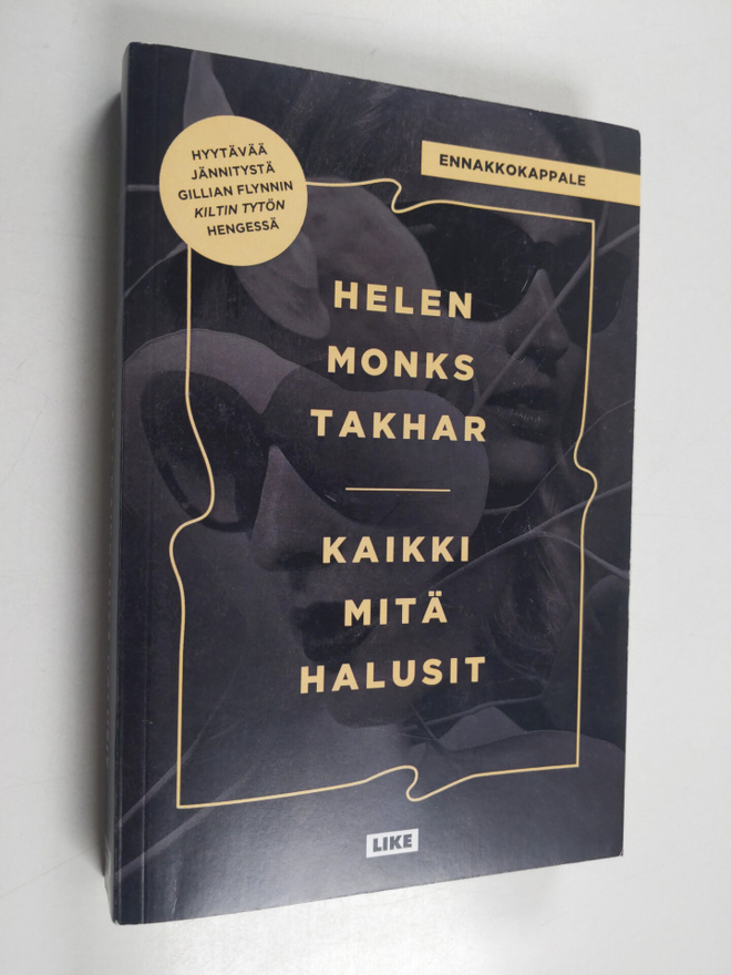 Helen Monks Takhar : Kaikki mitä halusit