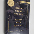 Helen Monks Takhar : Kaikki mitä halusit - pikkukuva 1