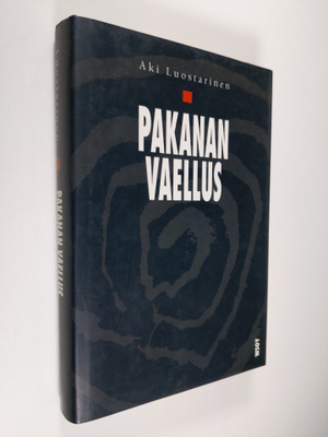 Aki Luostarinen : Pakanan vaellus
