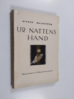 Nicken Malmström : Ur nattens hand
