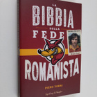 Piero Torri : La bibbia della fede romanista - pikkukuva 1