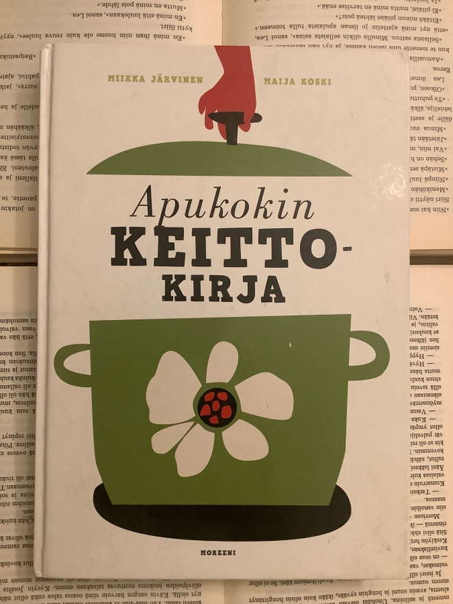 Miikka Järvinen - Apukokin keittokirja (sid.)