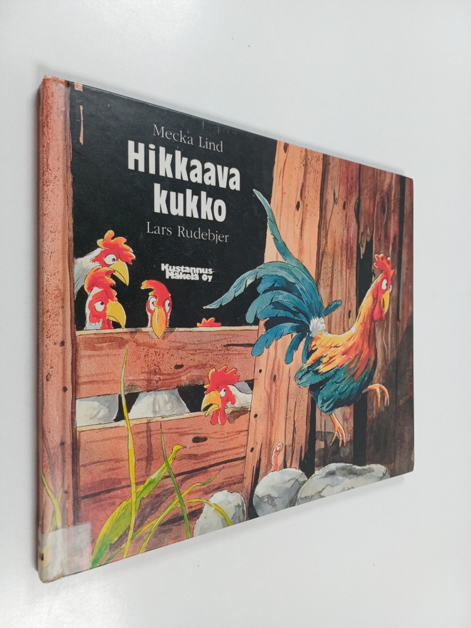 Mecka Lind : Hikkaava kukko