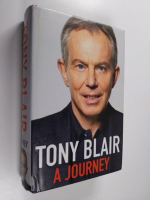 Tony Blair : A journey