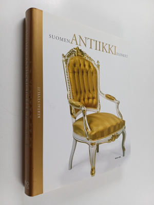 Arthur Aminoff : Suomen antiikkiesineet 3 : Kertaustyylit
