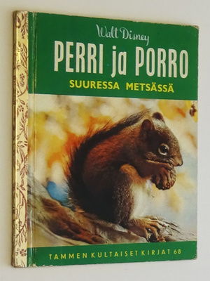 Walt Disney: Perri ja Porro suuressa metsässä - 1p. 1958