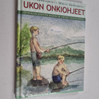 Mervi Sääksjärvi ym. : Ukon onkiohjeet : onkikirja pienil... - pikkukuva 1