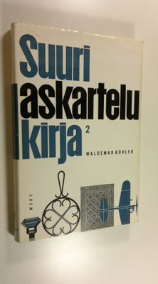 Waldemar Buhler : Suuri askartelukirja 2